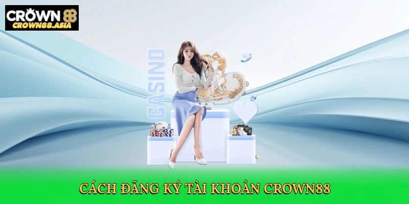 cach-dang-ky-tai-khoan-crown88-4
