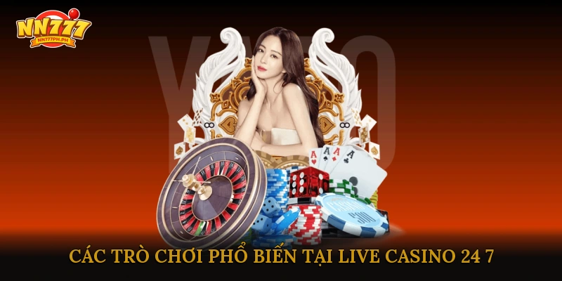 Live Casino 24/7